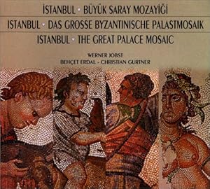 Istanbul, The Great Palace Mosaic: The Story of its Exploration, Preservation and Exhibition 1983...