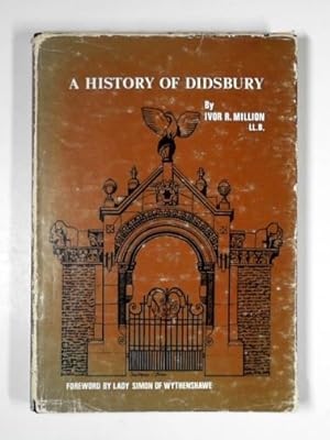 Imagen del vendedor de A history of Didsbury a la venta por Cotswold Internet Books