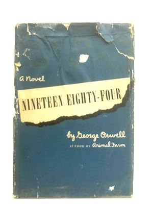 Seller image for Nineteen Eighty Four for sale by World of Rare Books