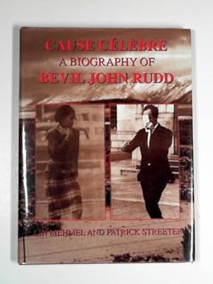 Seller image for Cause celebre: a biography of Bevil John Rudd for sale by Cotswold Internet Books