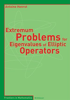 Bild des Verkufers fr Extremum Problems for Eigenvalues of Elliptic Operators zum Verkauf von moluna