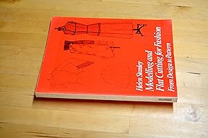 Seller image for Modelling and Flat Cutting for Fashion From Design to Pattern for sale by HALCYON BOOKS