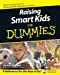 Seller image for Raising Smart Kids For Dummies [Soft Cover ] for sale by booksXpress