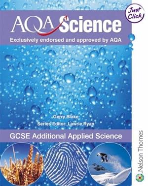Seller image for GCSE Additional Applied Science (AQA Science) for sale by WeBuyBooks