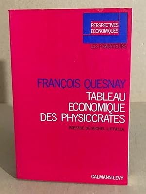 Seller image for Tableau economique des physiocrates for sale by librairie philippe arnaiz