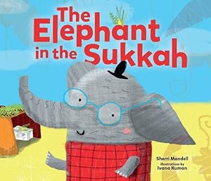 Seller image for The Elephant in the Sukkah by Mandell, Sherri [Paperback ] for sale by booksXpress