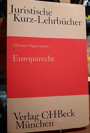 Seller image for Europarecht. Ein Studienbuch. Juristische Kurz-Lehrbcher for sale by Remagener Bcherkrippe