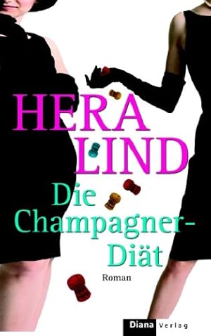Bild des Verkufers fr Die Champagner-Dit: Roman zum Verkauf von Gabis Bcherlager