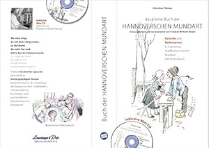 Image du vendeur pour Das kleine Buch der Hannoverschen Mundart: Sprche und Redensarten in Calenberg-Stadthannoverscher Mundart mit Wrterbuch mis en vente par Gabis Bcherlager