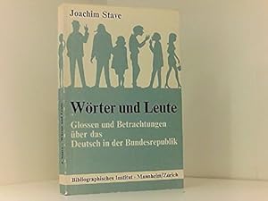 Bild des Verkufers fr Wrter und Leute: Glossen und Betrachtungen ber das Deutsch in der Bundesrepublik. zum Verkauf von Gabis Bcherlager