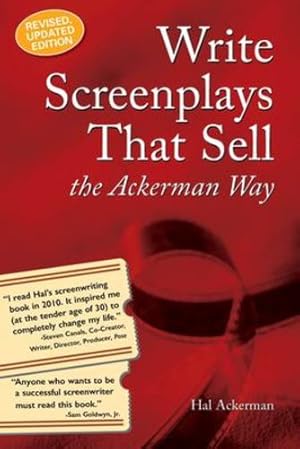 Immagine del venditore per Write Screenplays that Sell: The Ackerman Way: 20th Anniversary Edition, Newly Revised and Updated [Soft Cover ] venduto da booksXpress