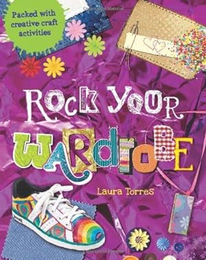 Seller image for Rock Your Wardrobe (Rock Your.) for sale by WeBuyBooks