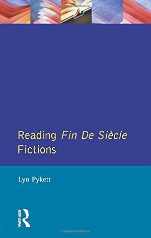 Bild des Verkufers fr Reading Fin de Siecle Fictions (Longman Critical Readers) zum Verkauf von WeBuyBooks