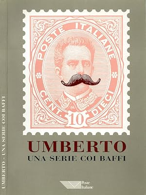 Seller image for Umberto I - Una serie coi baffi for sale by Biblioteca di Babele