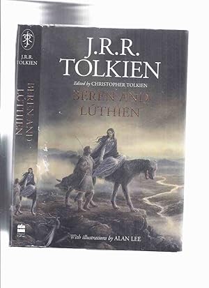 Bild des Verkäufers für Beren and Luthien -by J R R Tolkien, illustrations/illustrated By Alan Lee ( Beren and Lúthien ) zum Verkauf von Leonard Shoup
