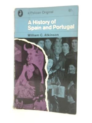 Bild des Verkäufers für A History of Spain and Portugal zum Verkauf von World of Rare Books
