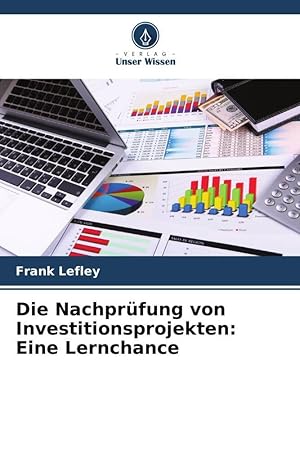 Bild des Verkufers fr Die Nachprfung von Investitionsprojekten: Eine Lernchance zum Verkauf von moluna