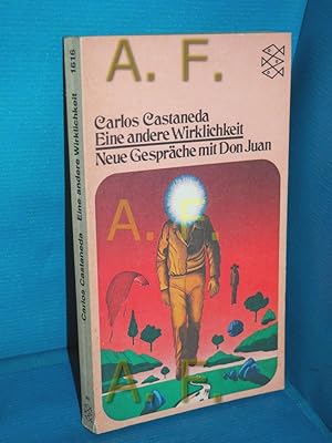 Bild des Verkufers fr Eine andere Wirklichkeit : neue Gesprche mit Don Juan. [Aus d. Amerikan. von Niels Lindquist] / Fischer , 1616 zum Verkauf von Antiquarische Fundgrube e.U.