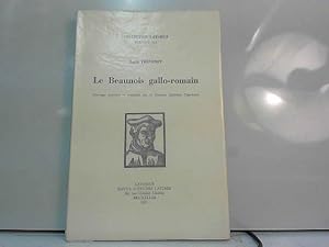 Imagen del vendedor de Le Beaunois Gallo-romain (Collection Latomus;, Volume 113) a la venta por JLG_livres anciens et modernes