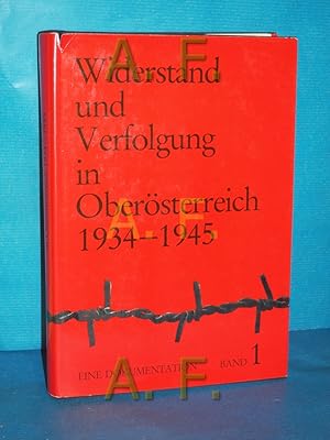 Bild des Verkufers fr Widerstand und Verfolgung in Obersterreich 1934 - 1945 Band 1 eine Dokumentation zum Verkauf von Antiquarische Fundgrube e.U.