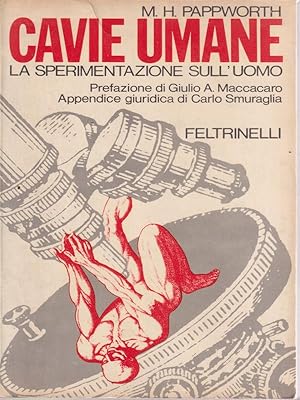 Seller image for Cavie umane. La sperimentazione sull'uomo for sale by Librodifaccia