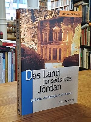Bild des Verkufers fr Das Land jenseits des Jordan - [Biblische Archologie in Jordanien], zum Verkauf von Antiquariat Orban & Streu GbR