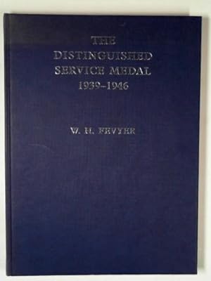 Seller image for The Distinguished Service Medal 1939-1946 for sale by Cotswold Internet Books