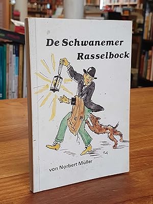 De Schwanemer Rasselbock [signiert],