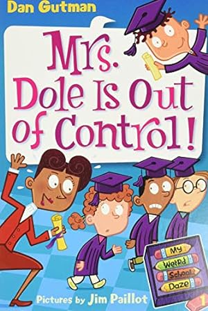 Seller image for MY WEIRD SCHOOL DAZE #1: MRS. DO for sale by Reliant Bookstore