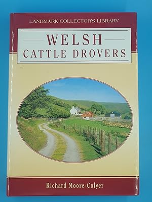 Welsh Cattle Drovers (Landmark Collector's Library)