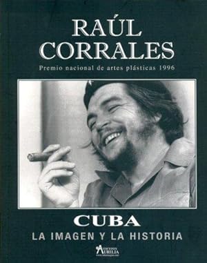 Imagen del vendedor de Cuba: La Imagen y la Historia a la venta por WeBuyBooks