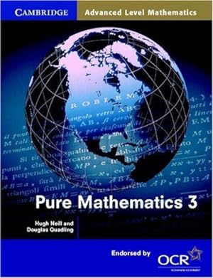 Bild des Verkufers fr Pure Mathematics 3 (Cambridge Advanced Level Mathematics for OCR) zum Verkauf von WeBuyBooks
