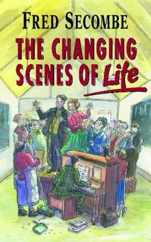 Imagen del vendedor de The Changing Scenes of Life a la venta por WeBuyBooks