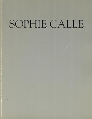 Sophie Calle: A Survey