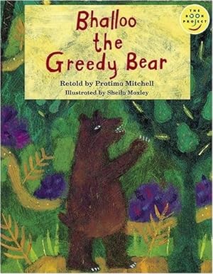 Image du vendeur pour Bhalloo the Greedy Bear Read-On (LONGMAN BOOK PROJECT) mis en vente par WeBuyBooks