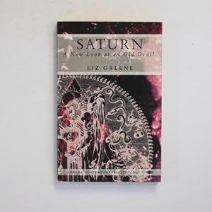 Saturn: A New Look at an Old Devil (Arkana S.)