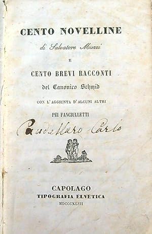 Immagine del venditore per Cento novelline e Cento brevi racconti venduto da Librodifaccia