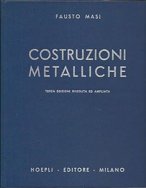 Image du vendeur pour Costruzioni metalliche mis en vente par Booklovers - Novara