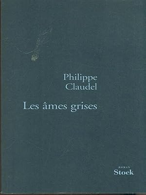 Image du vendeur pour Les ames grises mis en vente par Librodifaccia