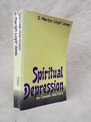 Immagine del venditore per SPIRITUAL DEPRESSION ITS CAUSES AND CURE venduto da Gage Postal Books