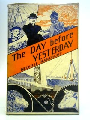Image du vendeur pour The Day Before Yesterday mis en vente par World of Rare Books