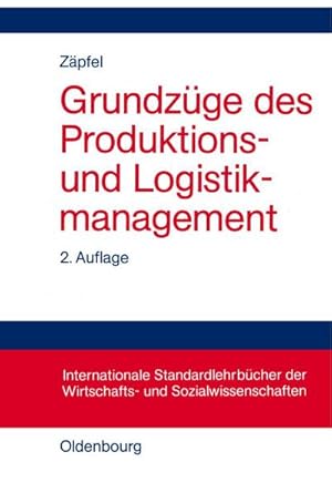 Bild des Verkufers fr Grundzge des Produktions- und Logistikmanagement zum Verkauf von BuchWeltWeit Ludwig Meier e.K.