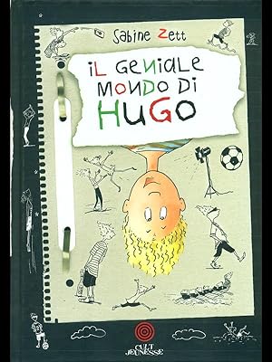 Bild des Verkufers fr Il geniale mondo di Hugo zum Verkauf von Librodifaccia