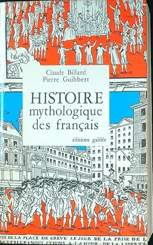 Bild des Verkufers fr Histoire mythologique des Francais zum Verkauf von Librodifaccia