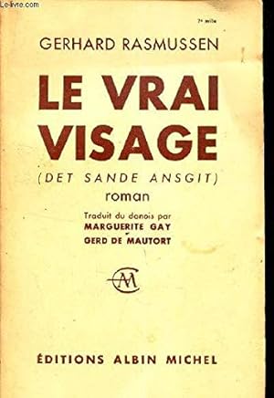 Seller image for Le vrai visage for sale by Ammareal