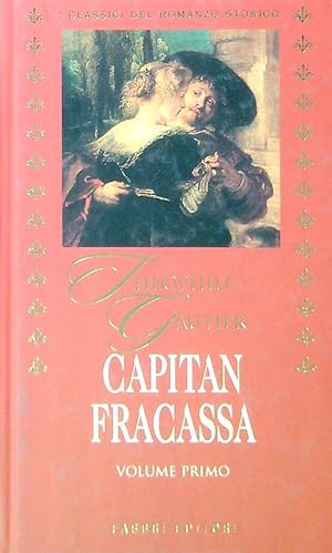 Imagen del vendedor de Capitan Fracassa. Volume 1 a la venta por Librodifaccia