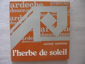 Seller image for L'herbe de soleil for sale by Ammareal