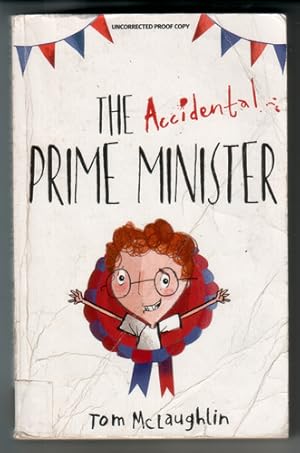 Immagine del venditore per The Accidental Prime Minister venduto da The Children's Bookshop