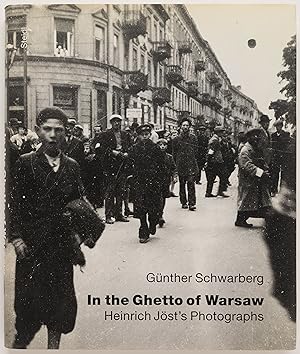 Immagine del venditore per In The Ghetto Of Warsaw: Heinrich Jost's Photographs venduto da Zed Books