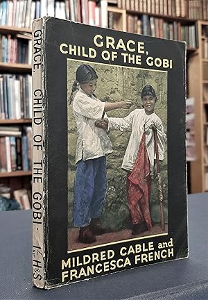 Seller image for Grace - Child of the Gobi for sale by Edinburgh Books